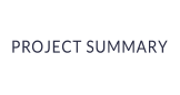 PROJECT SUMMARY